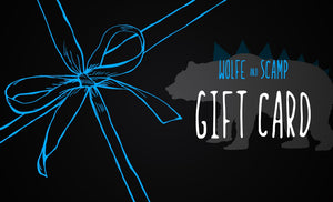 Wolfe and Scamp Gift Card